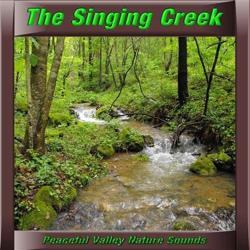 GC - Peaceful Valley Productions The Singing Creek Sound CD