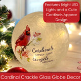 GC - Cardinal Appear - 6" LED Lighted Crackle Glass Globe