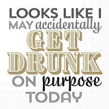 Boston International - 3-Ply 5" Cocktail Napkins 20 Count - Get Drunk on Purpose