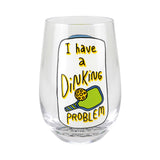 Enesco - Our Name is Mud - 15 oz Stemless Wine Glass - Dinking Problem Pickleball