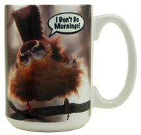 GC - Songbird Essentials - 15 oz Mug - "I Don't Do Mornings"